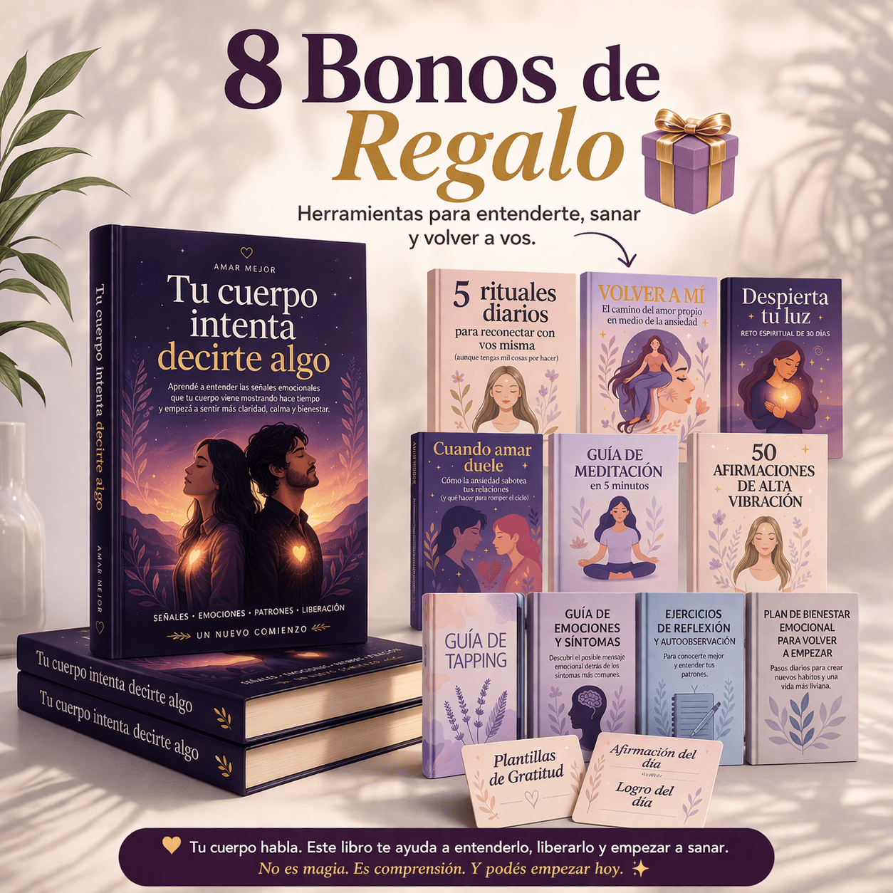 Tu cuerpo intenta decirte algo — Ebook + 8 Bonos de Regalo